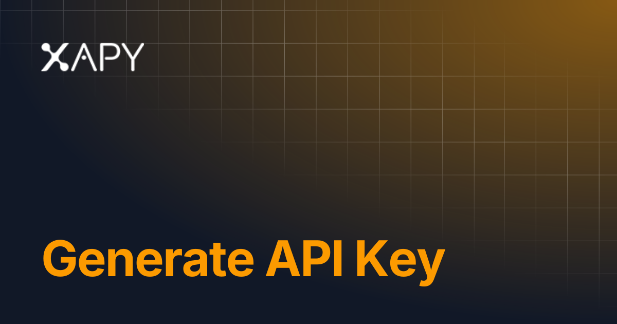 Generate API Key | XAPY.io